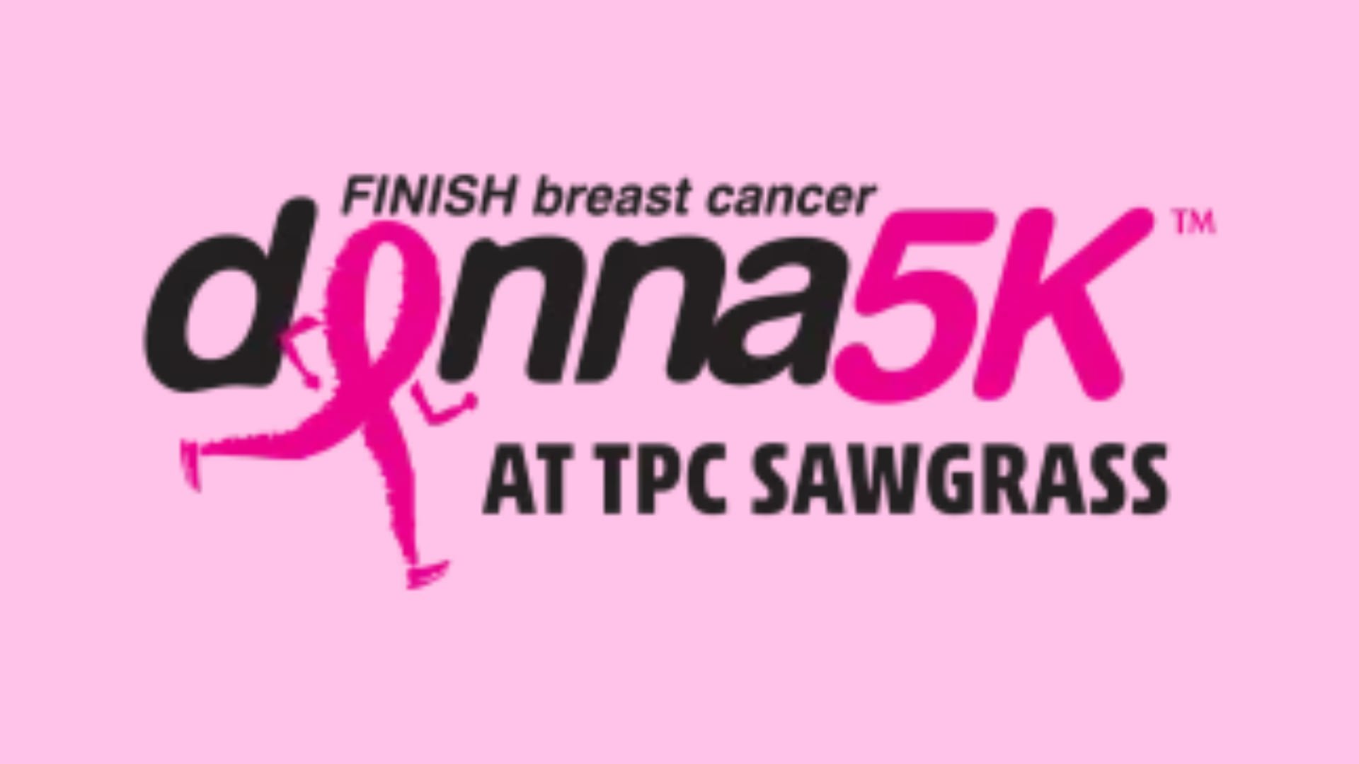 Pink logo for the DONNA 5K race at TPC Sawgrass with a running figure silhouette and pink ribbon.