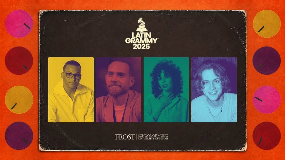 Promotional graphic showing four portrait photos with the Latin GRAMMY 2026 logo and Frost School of Music branding.