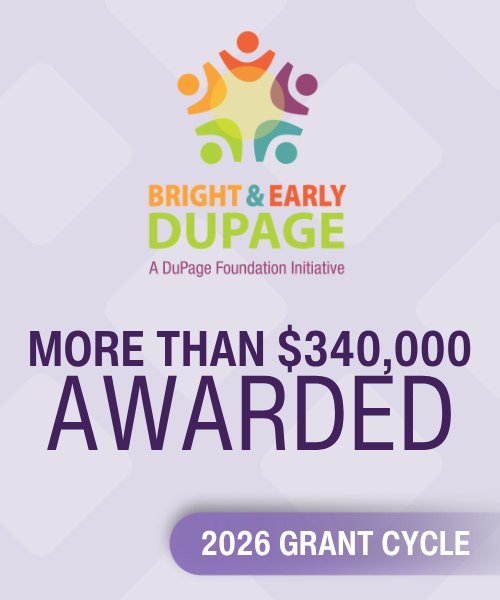 Colorful graphic announcing Bright & Early DuPage 2026 grant cycle awards.