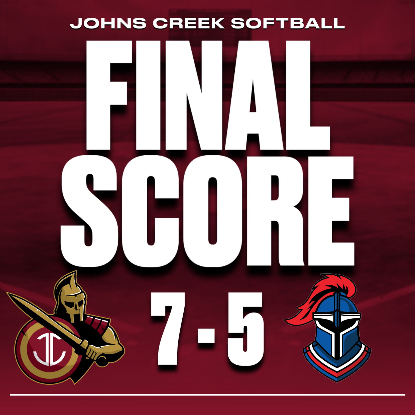 Maroon graphic showing Johns Creek Softball final score of 7 to 5 with two team helmet logos.