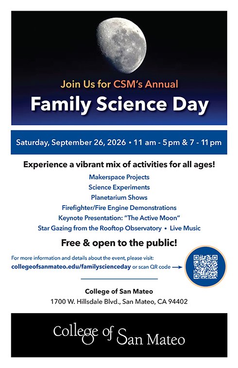 Event flyer for College of San Mateo Family Science Day showing a moon photo and list of activities.