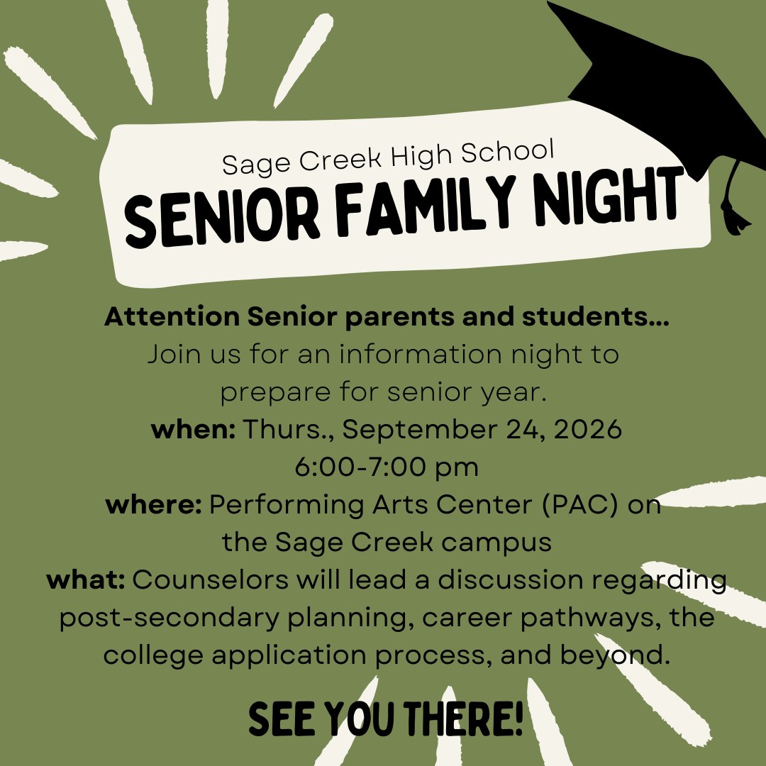 Green flyer for Sage Creek High School Senior Family Night with graduation cap graphic and event details.