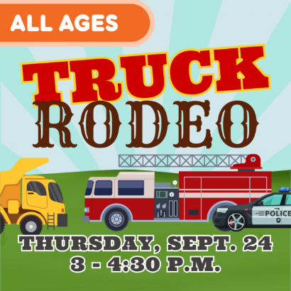 Event flyer showing illustrated fire truck, dump truck, and police cruiser for a Truck Rodeo.