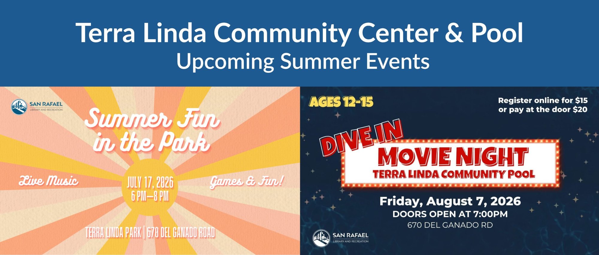 Colorful event flyer showing details for two summer events at Terra Linda Community Center and Pool.