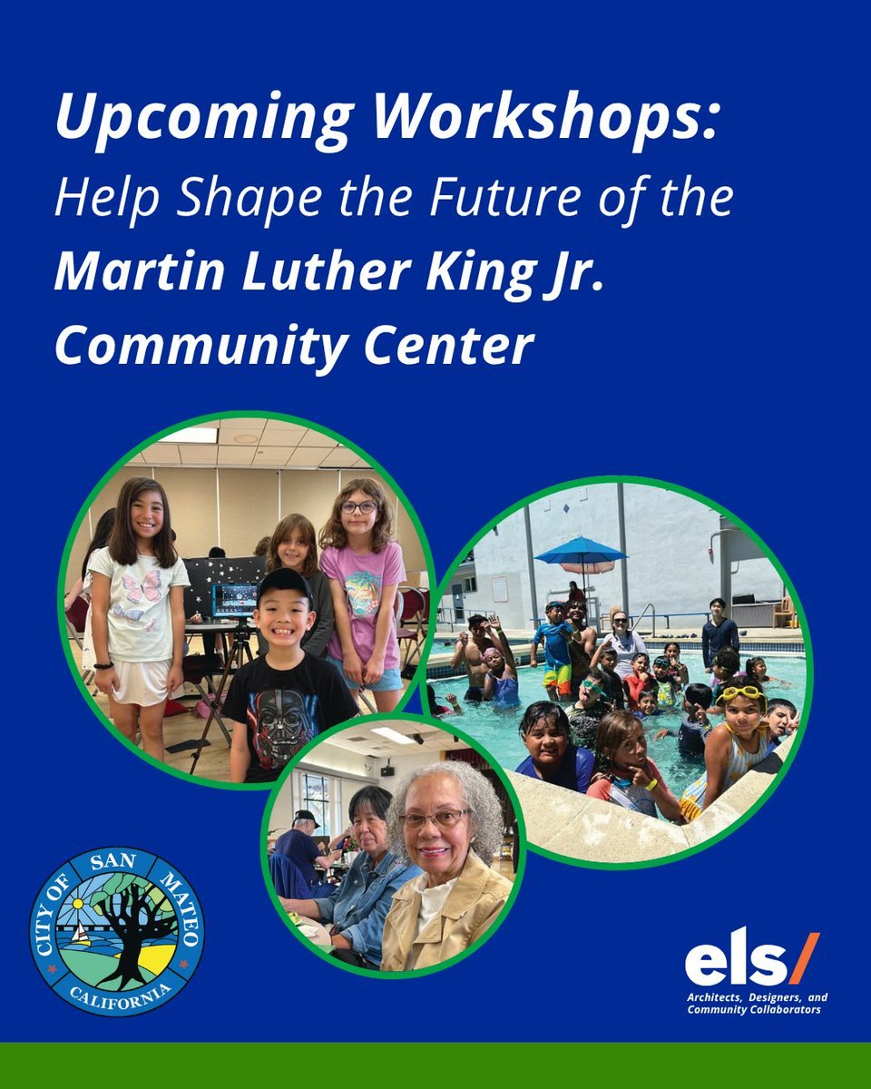 Promotional flyer announcing upcoming workshops for the Martin Luther King Jr. Community Center redesign.