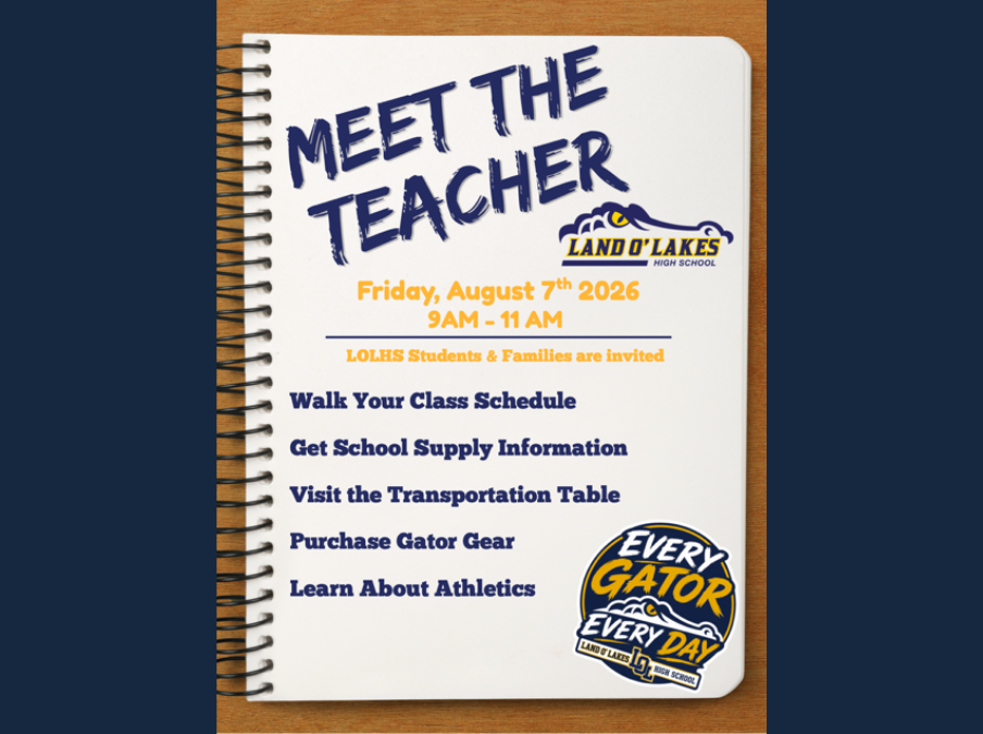 Spiral-bound notebook-style flyer advertising Land O' Lakes High School Meet the Teacher Day activities.