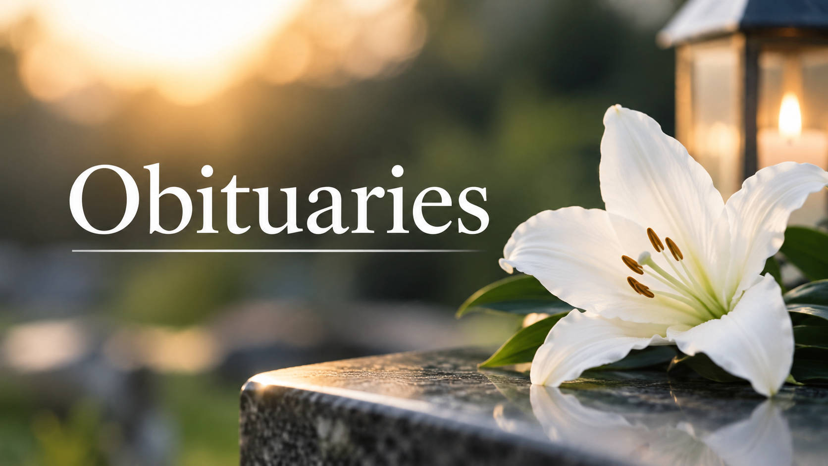A white lily and glowing candle lantern rest beside a polished stone surface, with “Obituaries” in white text against a softly blurred, sunlit background.
