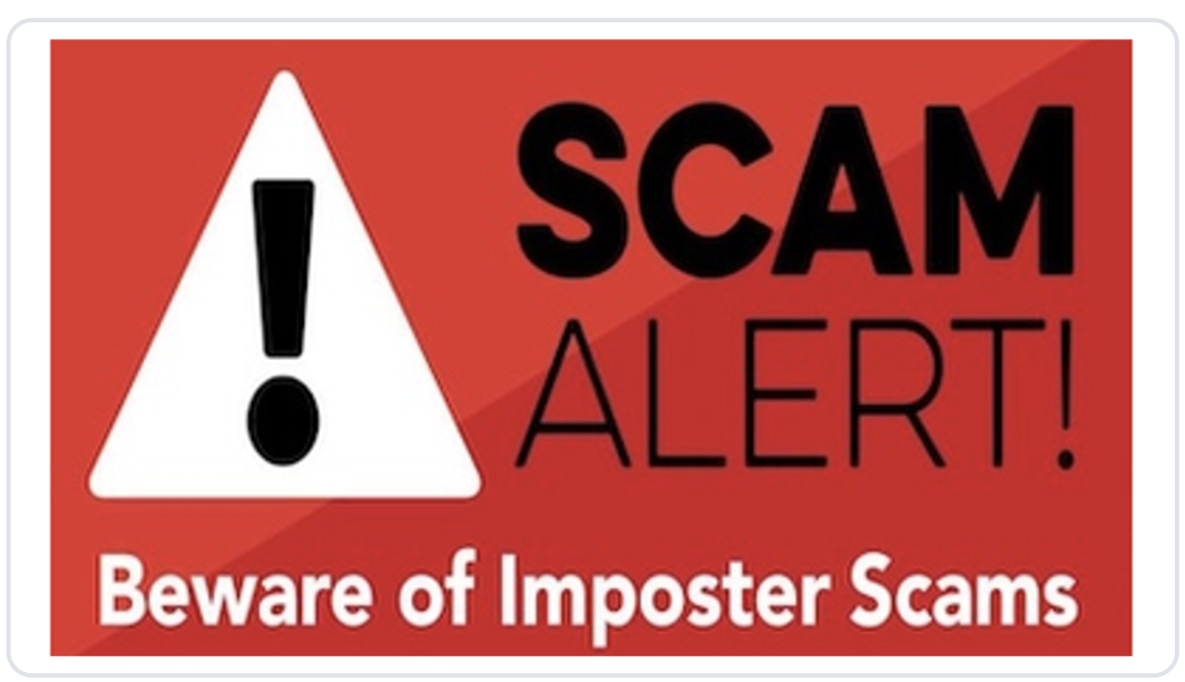"Scam Alert!" graphic with a white warning triangle and exclamation point, and the text "Beware of Imposter Scams."