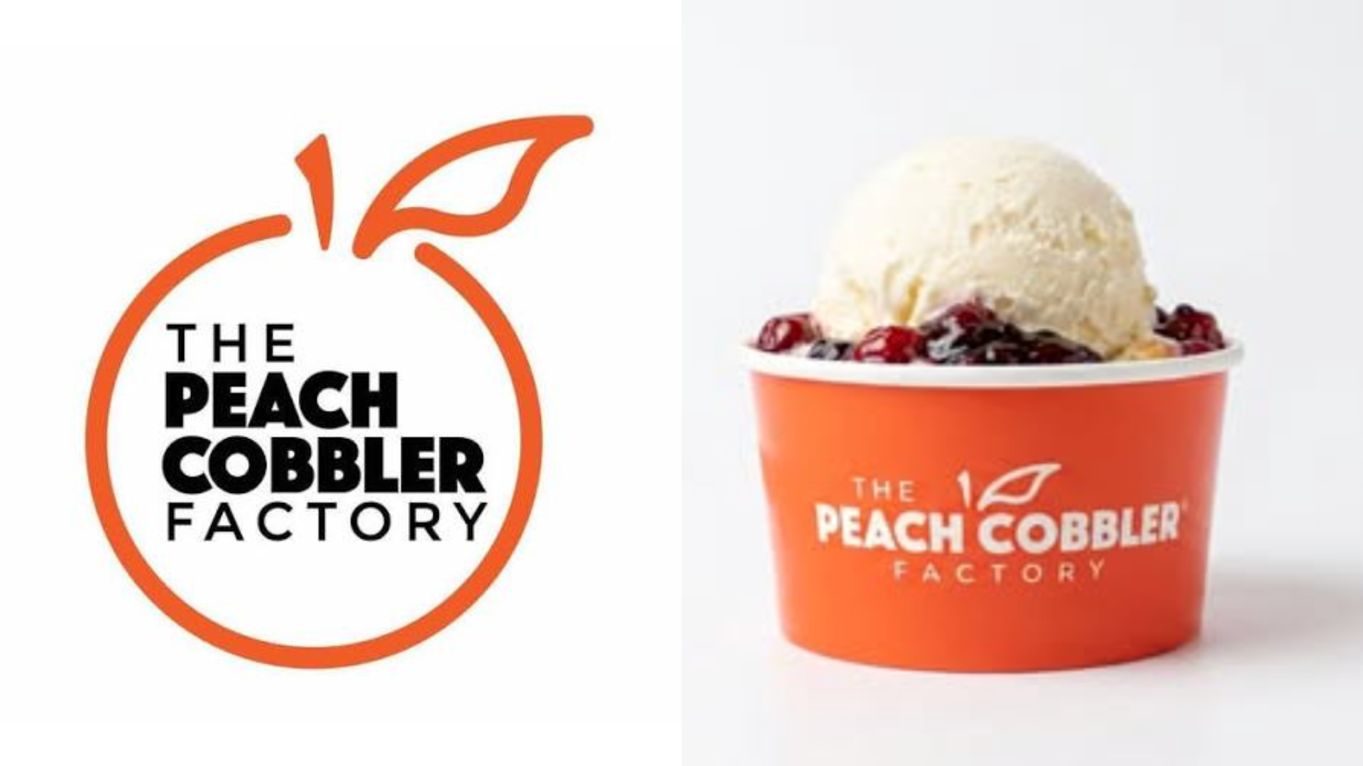 The Peach Cobbler Factory logo beside a photo of a mixed berry cobbler topped with vanilla ice cream in a branded orange cup.