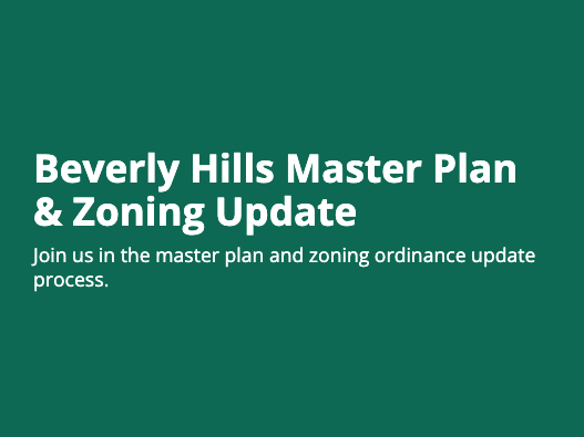 White text on a dark green background reads “Beverly Hills Master Plan & Zoning Update” and invites participation.