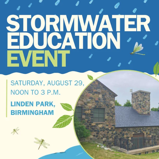 Oakland County graphic promoting a stormwater education event at Linden Park in Birmingham on Saturday, Aug. 29.