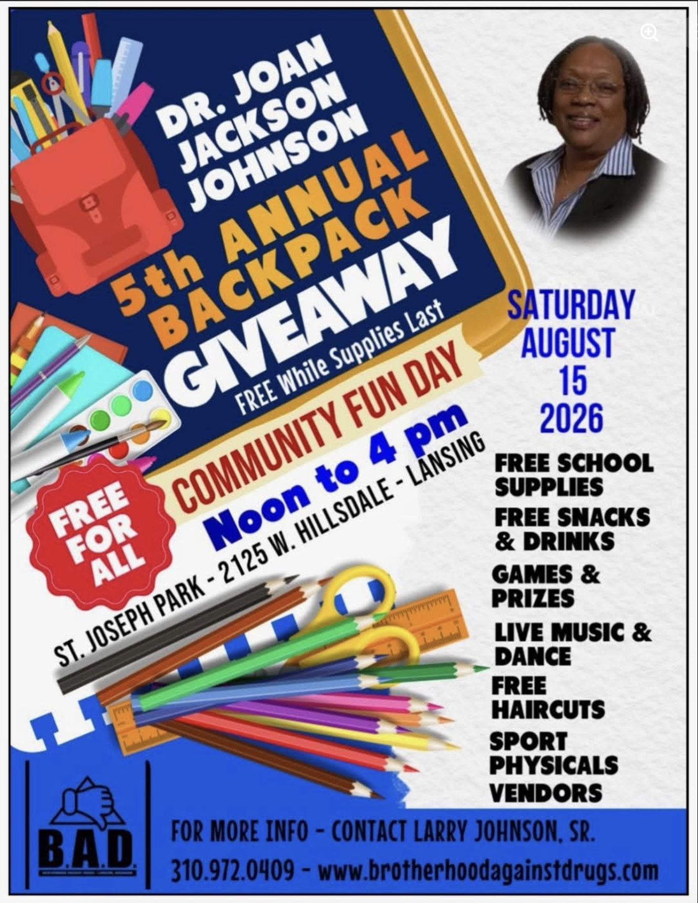 Promotional flyer for the 5th Annual Dr. Joan Jackson Johnson Backpack Giveaway and Community Fun Day at St. Joseph Park in Lansing, listing free school supplies, snacks, games, live music, haircuts and sports physicals.