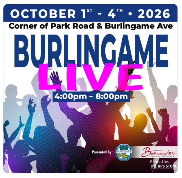 Promotional flyer for Burlingame Live, October 1-4, 2026, 4 to 8 p.m., at the corner of Park Road and Burlingame Avenue, showing a colorful silhouette of a cheering crowd behind "Burlingame Live" text, with Burlingame Chamber of Commerce and Burlingame/SFO Chamber of Commerce logos.
