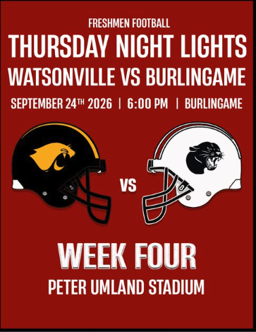 Graphic promoting freshman football "Thursday Night Lights": Watsonville vs. Burlingame, Sept. 24, 2026, 6 p.m. at Peter Umland Stadium, Week Four.