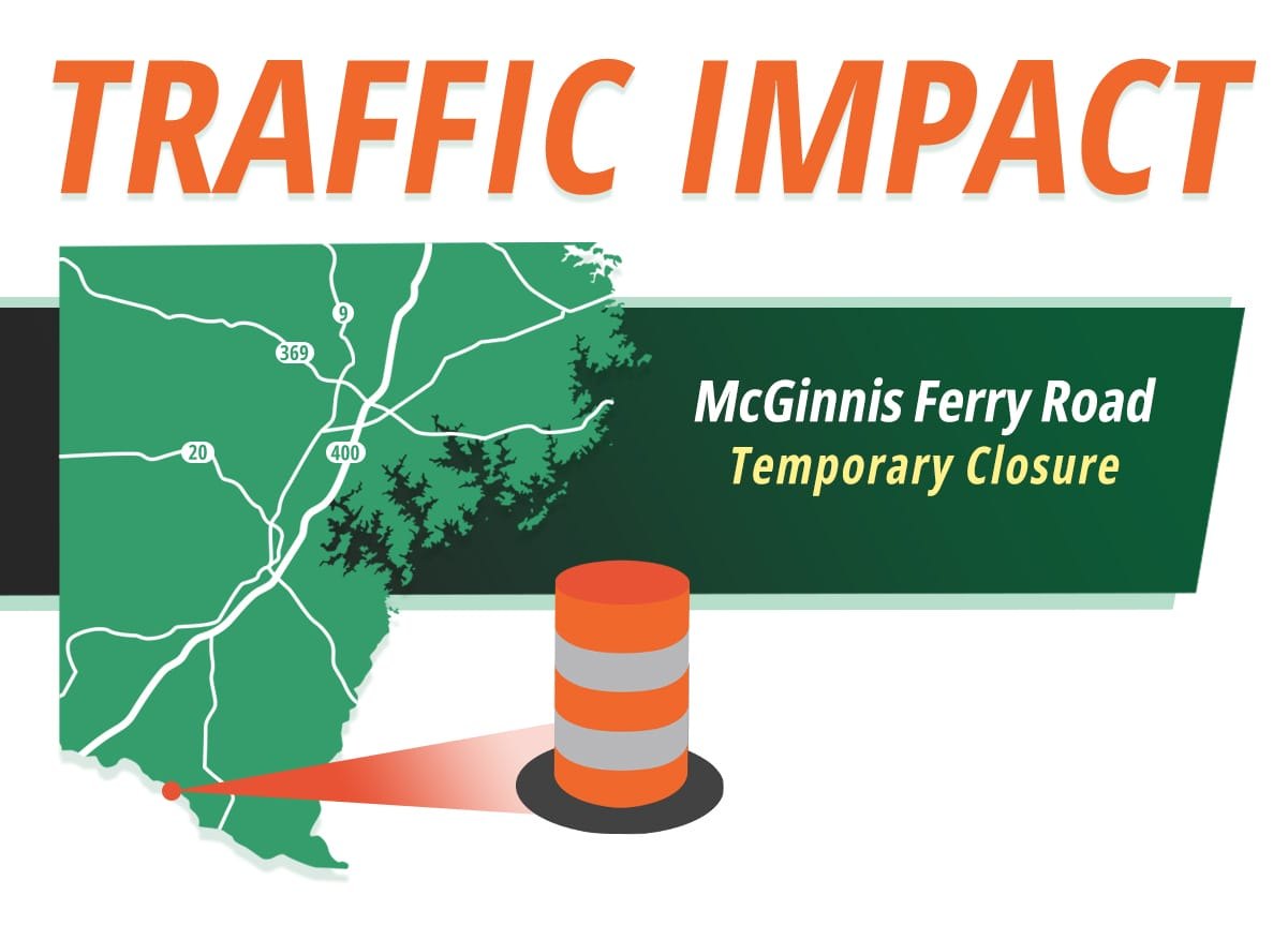 Infographic showing a road map and construction barrel for a McGinnis Ferry Road temporary closure.