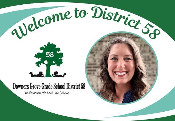 Welcome to District 58 graphic with district logo and circular headshot of a smiling woman with dark hair.