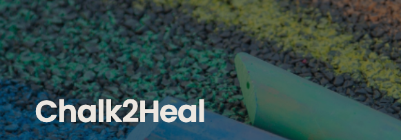 Chalk2Heal event banner, colorful chalk dust on dark pavement in green, yellow and orange with the white "Chalk2Heal" logo text overlaid.