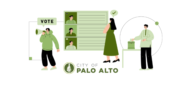 Illustration of a person with a megaphone shouting "Vote," a woman reviewing candidate photos on a ballot, and a man dropping a ballot into a box, in green tones, with the City of Palo Alto logo below.
