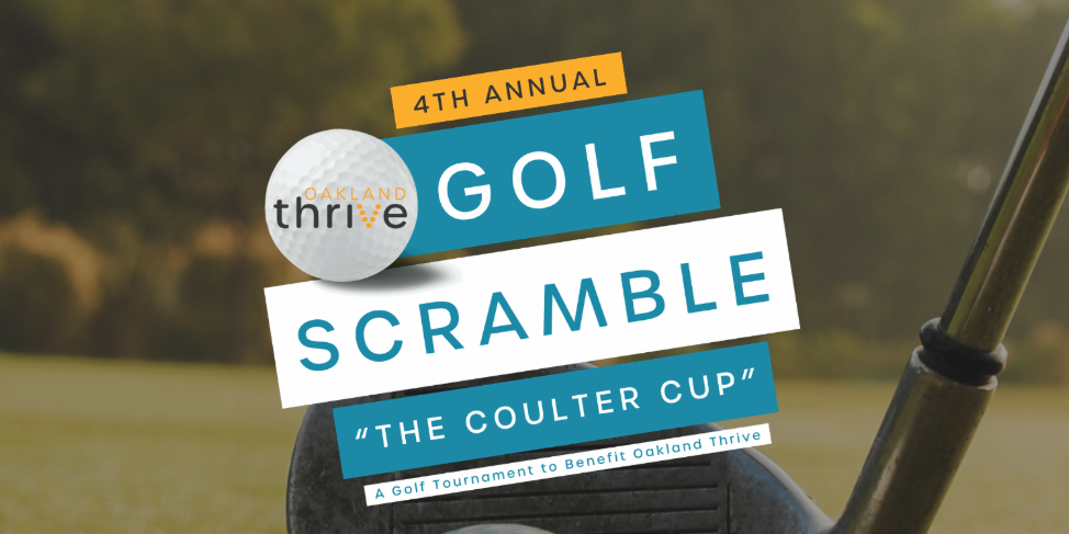 Promotional graphic for the 4th Annual Coulter Cup golf scramble benefiting Oakland Thrive, featuring a golf ball and club.