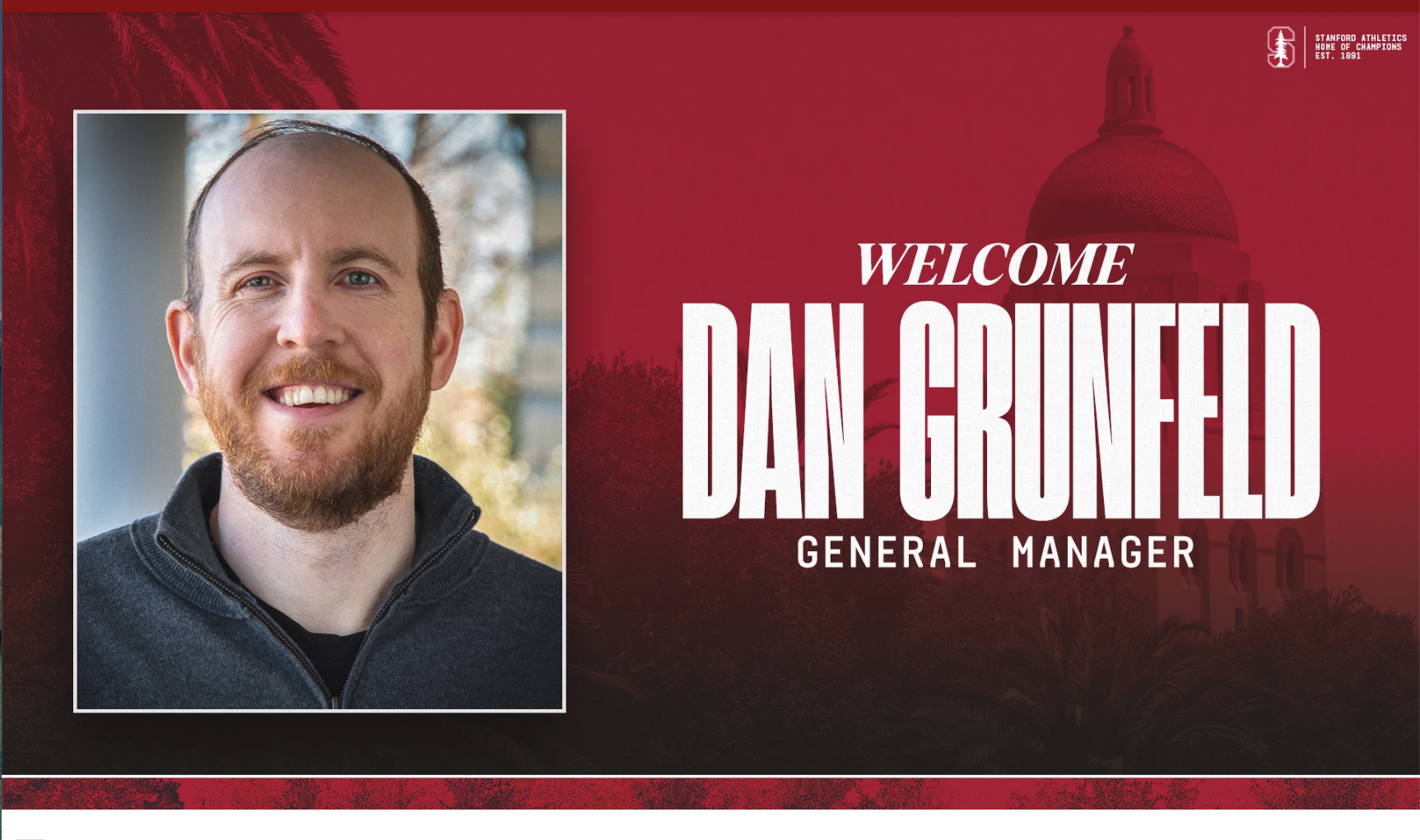 Stanford Athletics graphic featuring Dan Grunfeld’s portrait and the words “Welcome Dan Grunfeld, General Manager.”