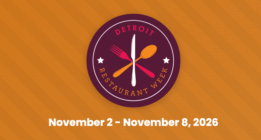 Detroit Restaurant Week logo with crossed utensils on an orange background and dates of Nov. 2-8, 2026.