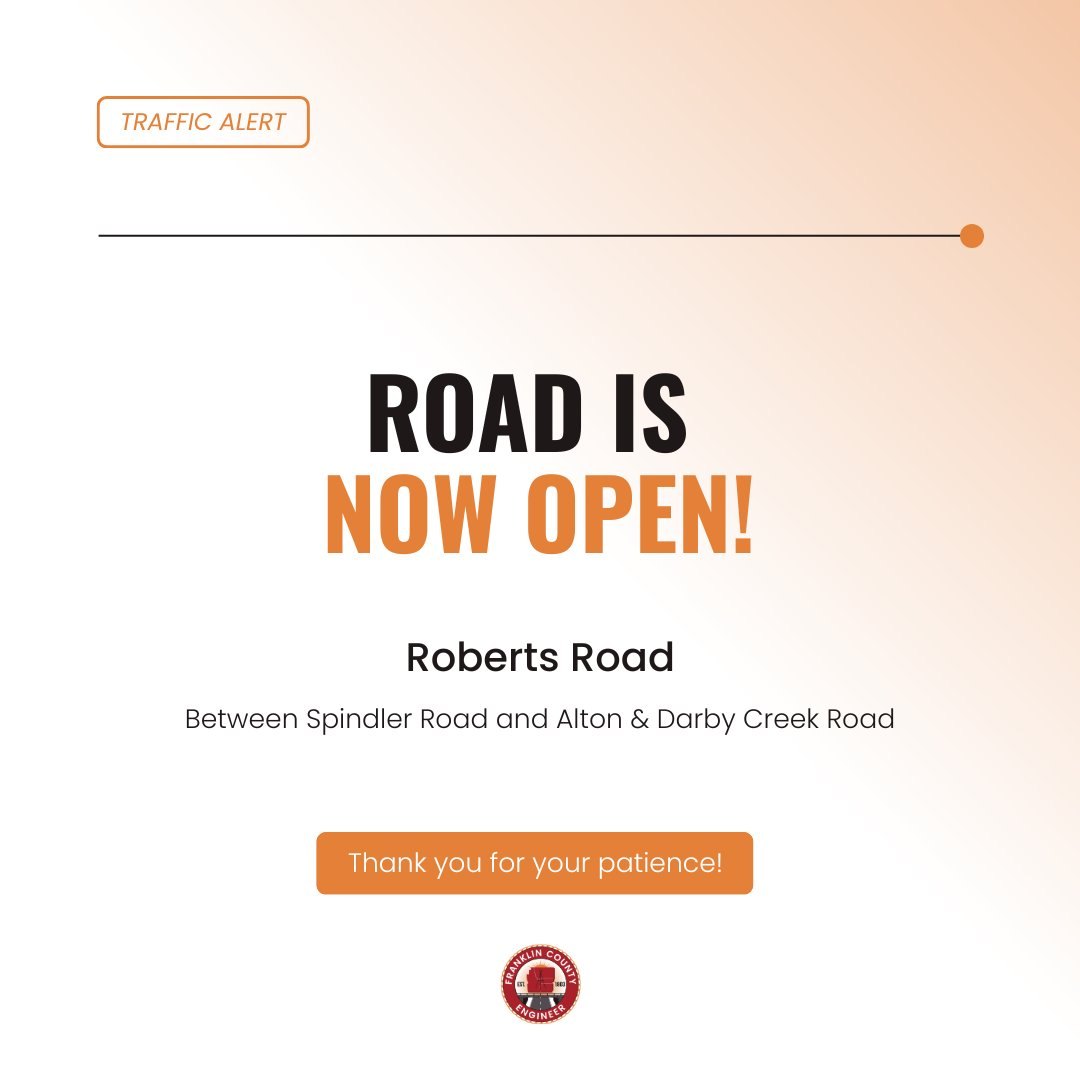 Traffic alert graphic reading 'Road Is Now Open!' for Roberts Road, with Franklin County Engineer logo.