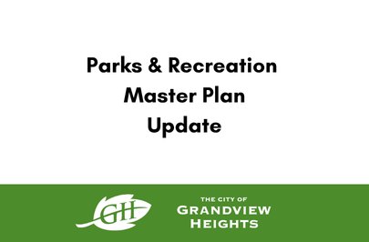 Graphic reading 'Parks & Recreation Master Plan Update' above the City of Grandview Heights logo.