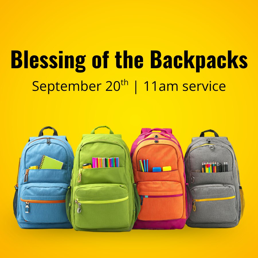 Promotional flyer with colorful backpacks and bold text announcing a back-to-school blessing event.