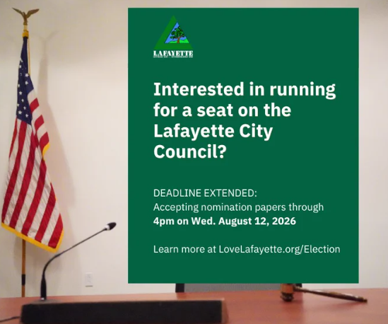 City of Lafayette graphic announcing the extended nomination deadline of 4 p.m. Wednesday, Aug. 12, 2026, for City Council candidates, with an American flag and gavel in the background.