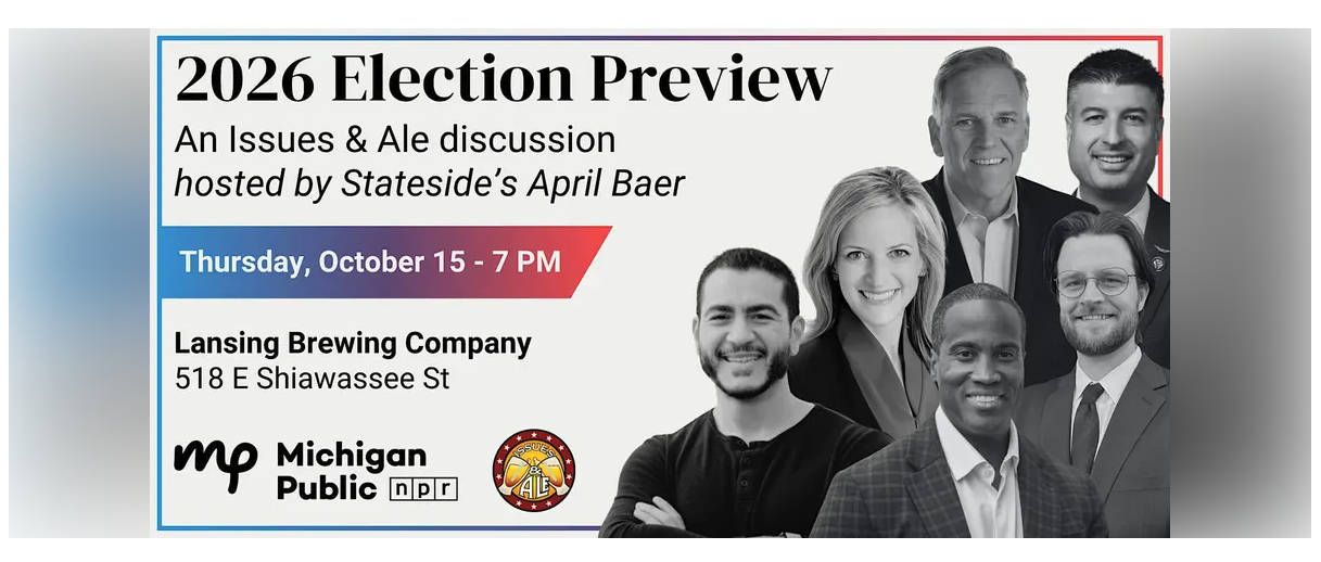 Promotional graphic for Michigan Public’s Issues & Ale 2026 Election Preview, showing two blue beer mugs with Michigan and “I Voted” designs and event details for Oct. 15 in Lansing.