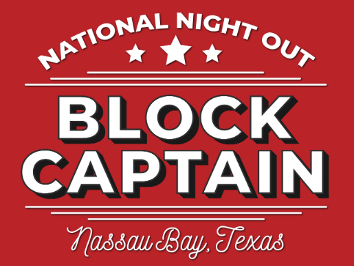 Red National Night Out graphic reading “Block Captain” and “Nassau Bay, Texas.”
