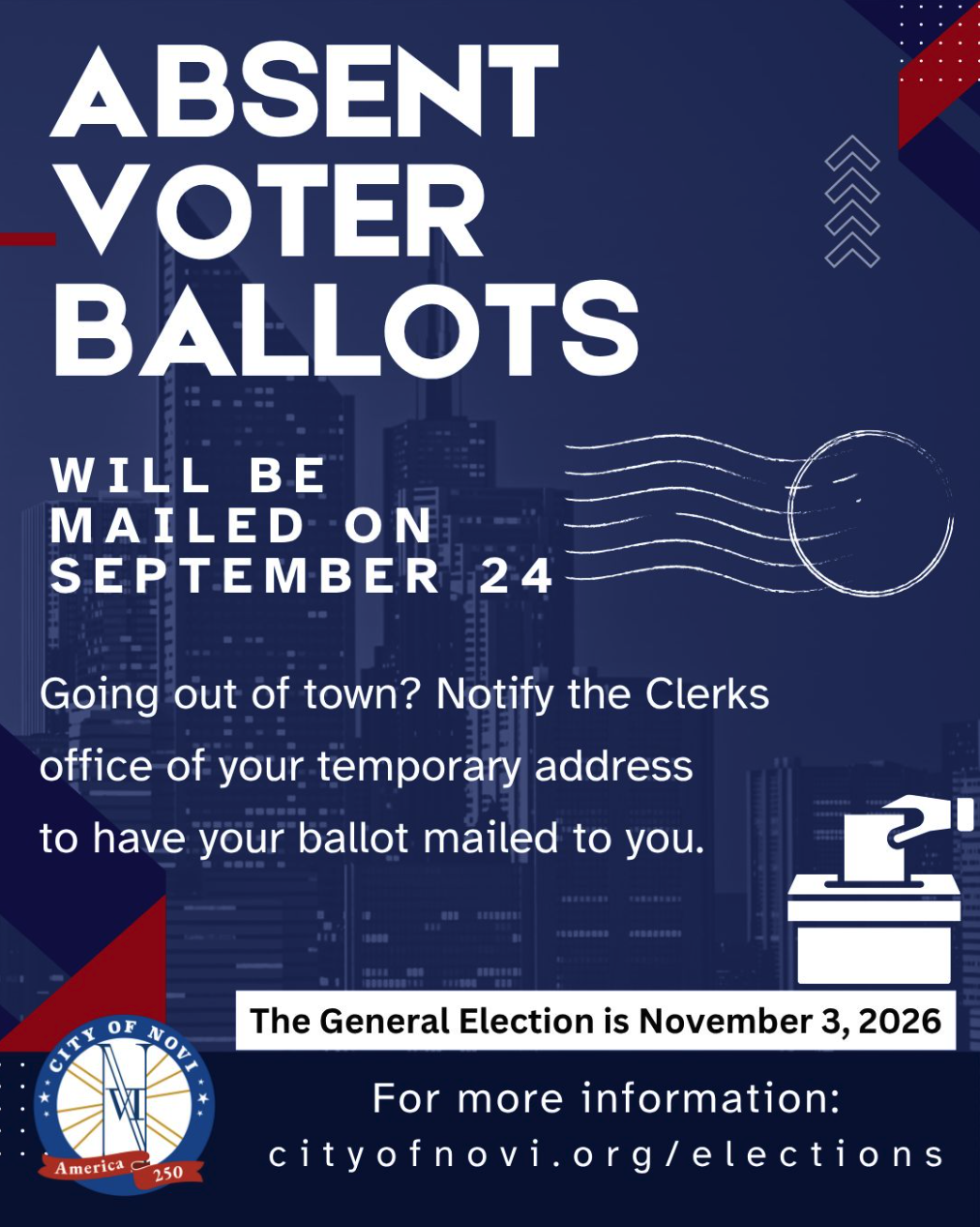 Graphic from the City of Novi reading "Absent Voter Ballots will be mailed on September 24," with a reminder to notify the Clerk's office of a temporary address, noting the Nov. 3, 2026 general election and cityofnovi.org/elections for more information.