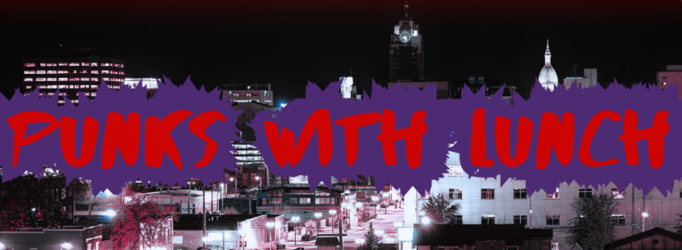 Punks With Lunch logo banner in red graffiti-style lettering over a purple jagged skyline graphic, with the downtown Lansing skyline at night in the background.