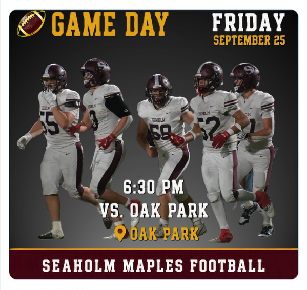 Seaholm Maples Football game day graphic for a 6:30 p.m. game at Oak Park on Friday, Sept. 25.