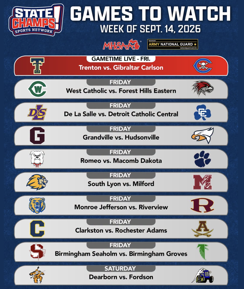 A State Champs Sports Network graphic listing Michigan high school football games to watch for the week of Sept. 14, 2026, including Clarkston vs. Rochester Adams on Friday.